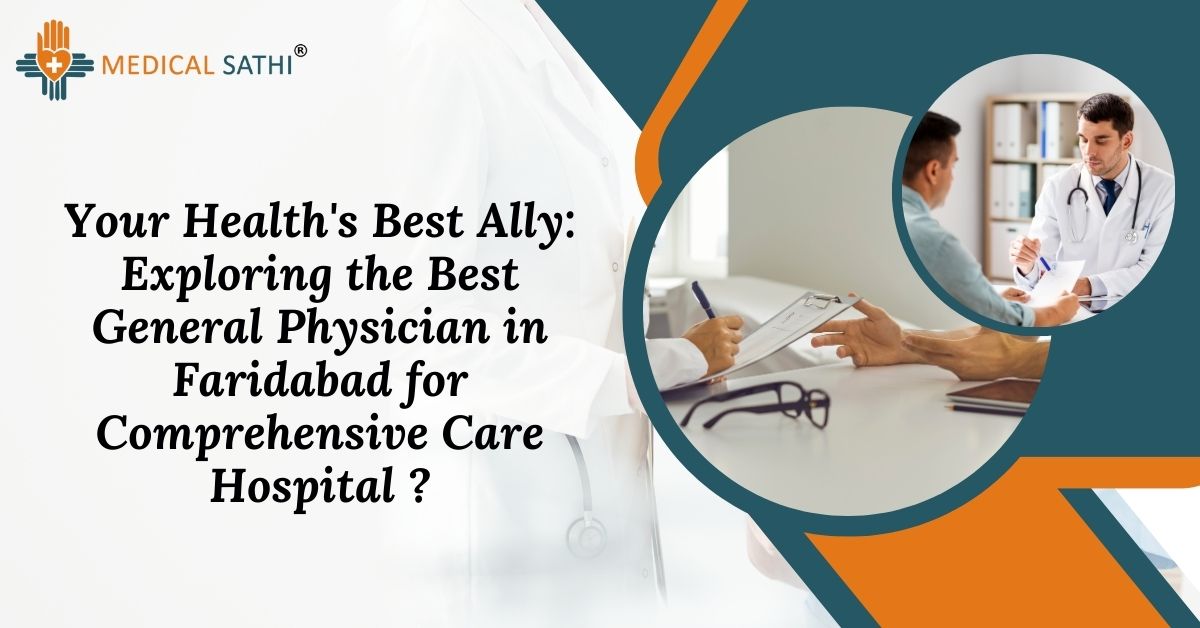 General Physician in Faridabad